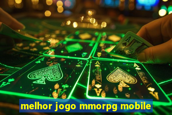 melhor jogo mmorpg mobile